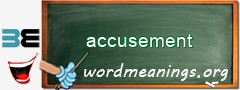 WordMeaning blackboard for accusement